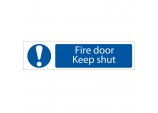 ’Fire Door Keep Shut’ Mandatory Warning Sign